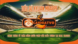 Tiểu sử Kylian Mbappé thời niên thiếu, thần đồng bóng đá nước Pháp
