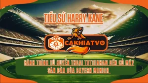 Tiểu sử Harry Kane khởi nghiệp tại Tottenham Hotspur